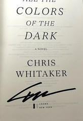 Chris Whitaker All the Colors of the Dark SIGNED FIRST EDITION Hardback w/ DJ