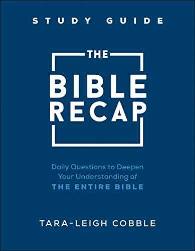 The Bible Recap Study Guide: – Paperback, by Tara-Leigh Cobble – Very Good o